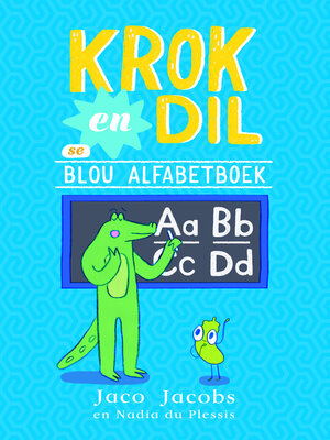 cover image of Krok en Dil se Blou Alfabetboek